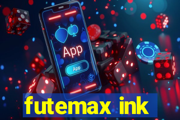 futemax ink